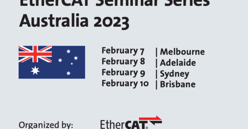The EtherCAT Seminar Series Australia 2023 will be held from February 7 – February 10 across major Australian cities.